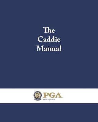 Cover of The Caddie Manual