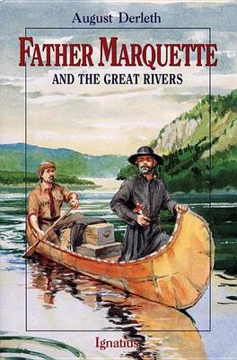 Book cover for Father Marquette and the Great Rivers