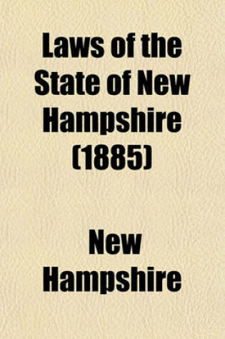 Cover of Laws of the State of New Hampshire (1885)