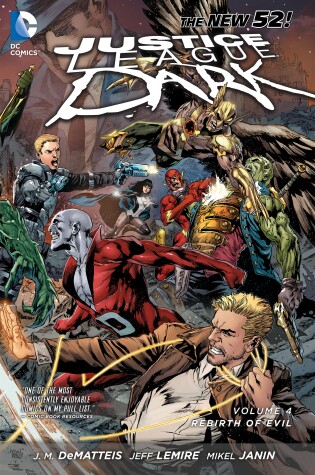 Cover of Justice League Dark Vol. 4: The Rebirth of Evil (The New 52)