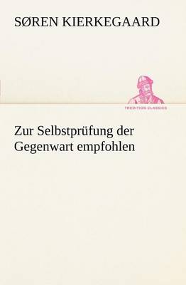 Book cover for Zur Selbstprufung Der Gegenwart Empfohlen