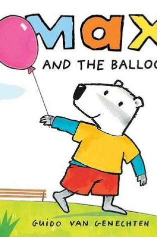 Cover of Max and the Balloon