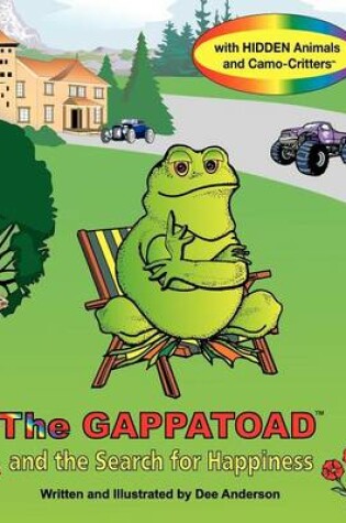 Cover of The Gappatoad and The Search for Happiness with Hidden Animals and Camo-Critters