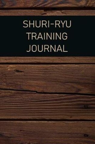 Cover of Shuri-Ryu Training Journal