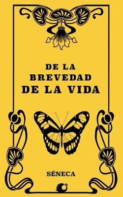 Book cover for De la brevedad de la Vida