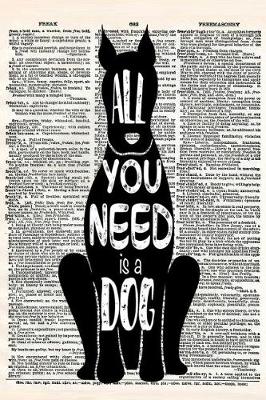 Book cover for All You Need Is a Dog