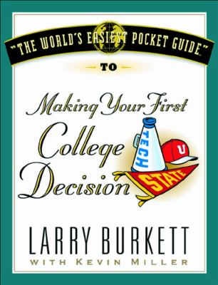 Cover of The World's Easiest Pocket Guide to Making Your First College Decision