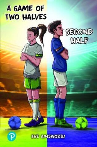 Cover of Rapid Plus Stages 10-12 11.5 A Game of Two Halves / Second Half