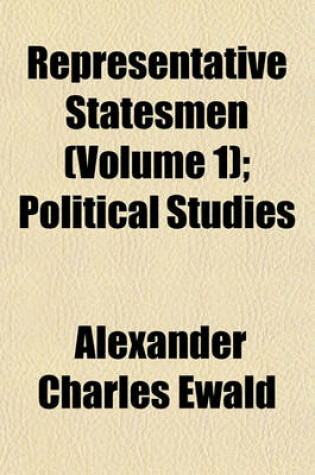 Cover of Representative Statesmen (Volume 1); Political Studies