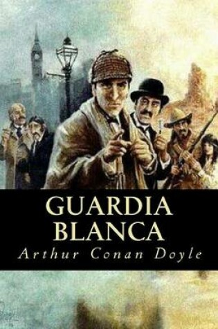 Cover of Guardia Blanca