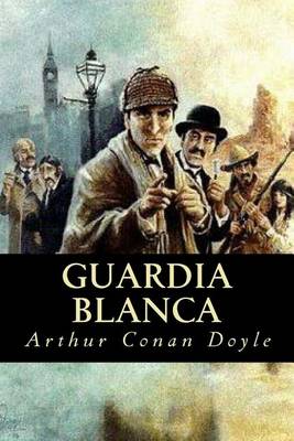 Book cover for Guardia Blanca