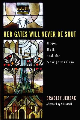 Book cover for Her Gates Will Never Be Shut