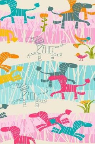 Cover of Cute & Colourful Zebras 2019 to 2020 Academic Diary For Students, Teachers & Parents