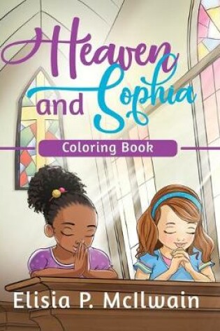 Cover of Heaven and Sophia Coloring Book