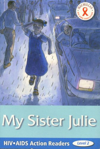 Book cover for HIV/AIDS Action Readers; My Sister Julie