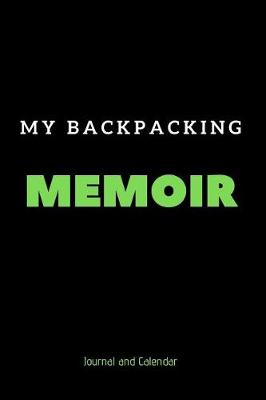 Book cover for My Backpacking Memoir