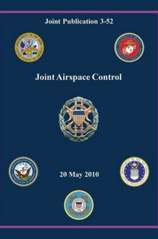 Cover of Joint Airspace Control (Joint Publication 3-52)