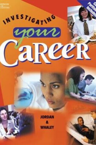 Cover of Investigating Your Career (with CD-ROM)