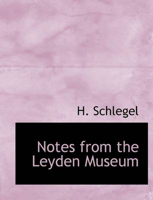 Book cover for Notes from the Leyden Museum