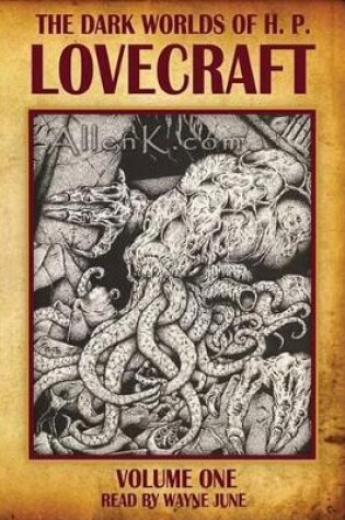 Cover of The Dark Worlds of H. P. Lovecraft, Volume 1