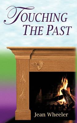 Book cover for Touching the Past