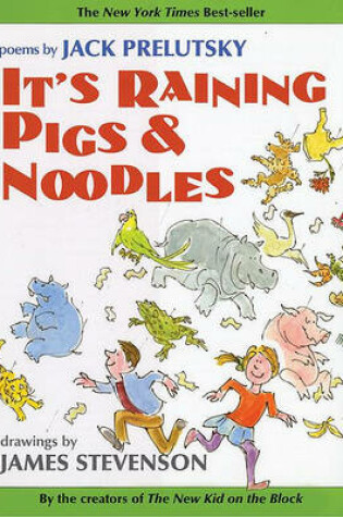 Cover of It's Raining Pigs and Noodles