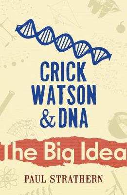 Book cover for Crick, Watson And DNA
