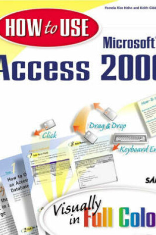 Cover of How to Use Microsoft Access 2000