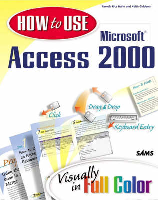 Book cover for How to Use Microsoft Access 2000