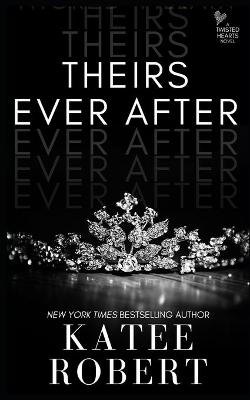 Book cover for Theirs Ever After