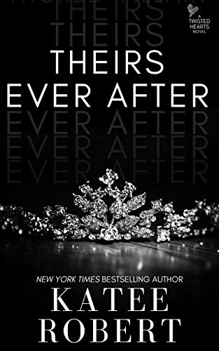 Cover of Theirs Ever After