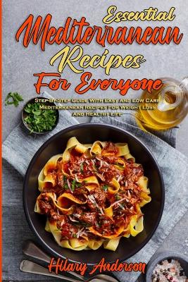 Book cover for Essential Mediterranean Recipes For Everyone