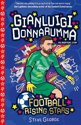 Cover of Football Rising Stars: Gianluigi Donnarumma