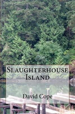 Book cover for Slaughterhouse Island