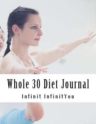 Book cover for Whole 30 Diet Journal