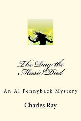 Book cover for The Day the Music Died