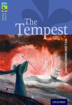 Cover of Oxford Reading Tree TreeTops Classics: Level 17 More Pack A: The Tempest