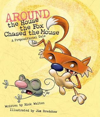 Book cover for Around the House, the Fox Chased the Mouse