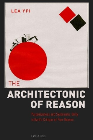 Cover of The Architectonic of Reason