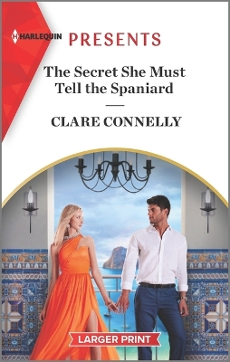 Book cover for The Secret She Must Tell the Spaniard