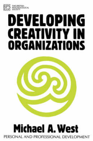 Cover of Developing Creativity in Organisations