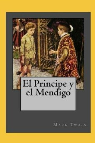 Cover of El príncipe y el mendigo Anotado