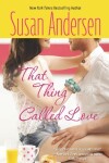 Book cover for That Thing Called Love