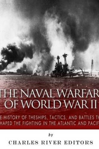 Cover of The Naval Warfare of World War II