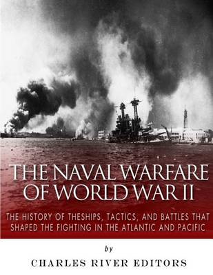 Book cover for The Naval Warfare of World War II