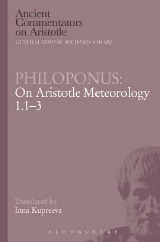 Cover of Philoponus: On Aristotle Meteorology 1.1-3