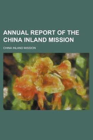 Cover of Annual Report of the China Inland Mission