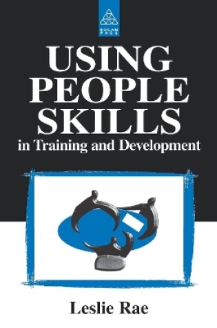 Cover of Using People Skills in Training and Development