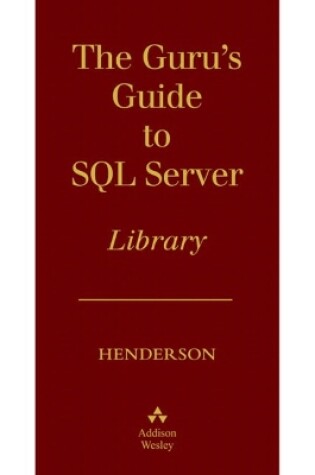 Cover of The Guru's Guide to SQL Server Boxed Set