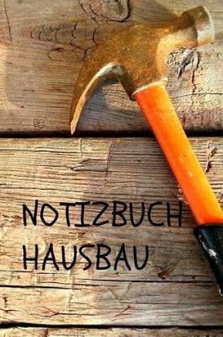 Cover of Notizbuch Hausbau